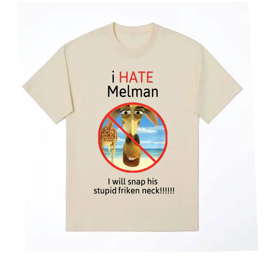 I Hate Melman Meme Футболка I Will Snap His Stupid Friken Neck Забавная Футболка Мужская Женская Повседневная Хлопковая Футболка Оверсайз Уличная Одежда